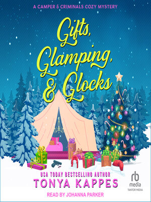 cover image of Gifts, Glamping, & Glocks